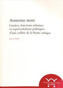 Fig. 1. Couverture de l’ouvrage, 571ème de la Collection de l’École française de Rome (Prim 2021).